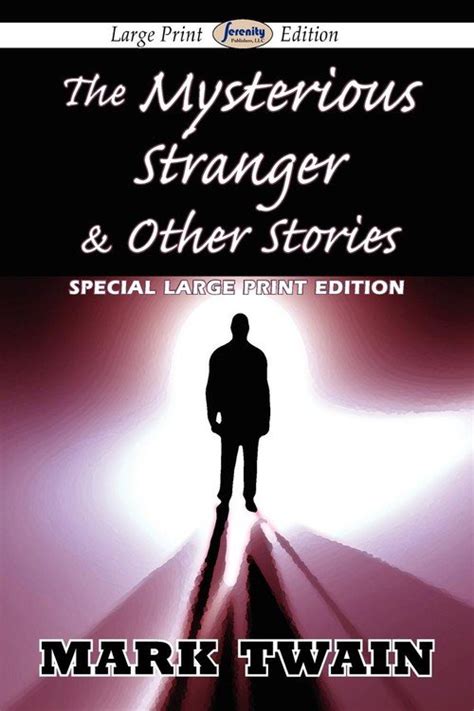 Mysterious Stranger and Other Stories Kindle Editon