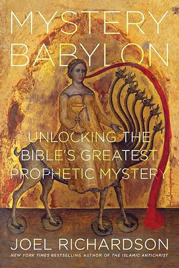 Mystery Babylon Unlocking the Bible s Greatest Prophetic Mystery Doc