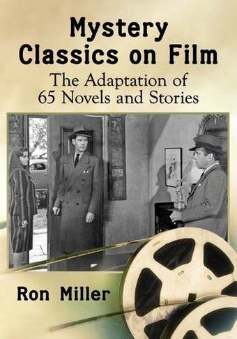 Mystery Classics on Film The Adaptation of 65 Novels and Stories PDF