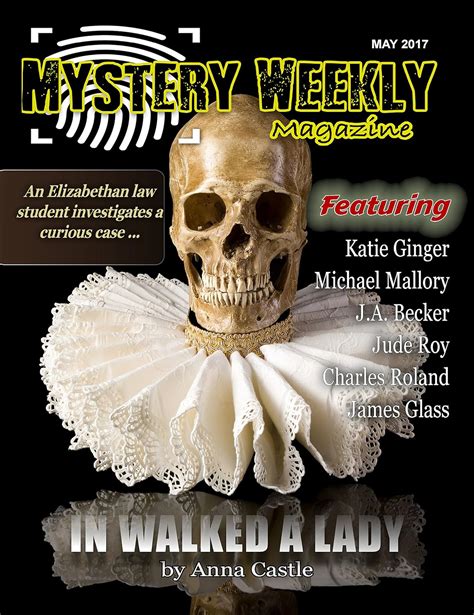 Mystery Weekly Magazine May 2017 Mystery Weekly Magazine Issues Doc