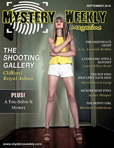 Mystery Weekly Magazine September 2016 Mystery Weekly Magazine Issues Reader