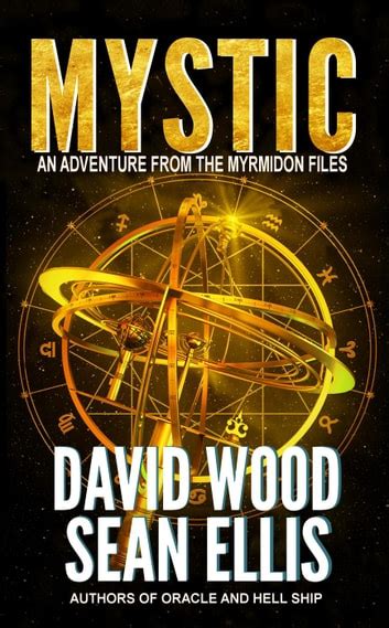 Mystic An Adventure from the Myrmidon Files Volume 2 Kindle Editon