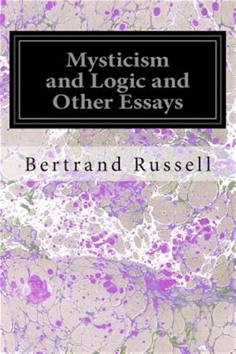 Mysticism and Logic and Other Essays Epub