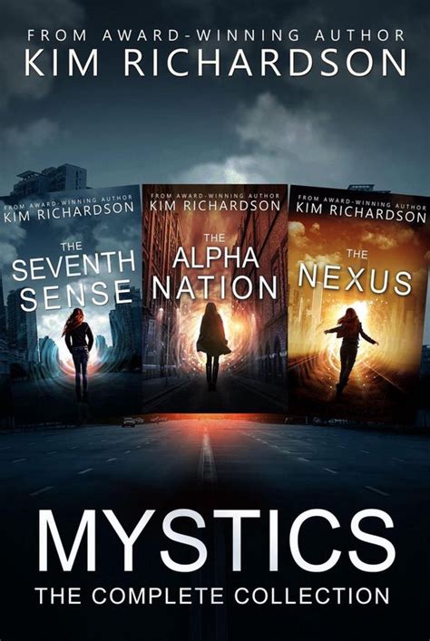 Mystics The Complete Collection The Seventh Sense1 The Alpha Nation2 The Nexus3