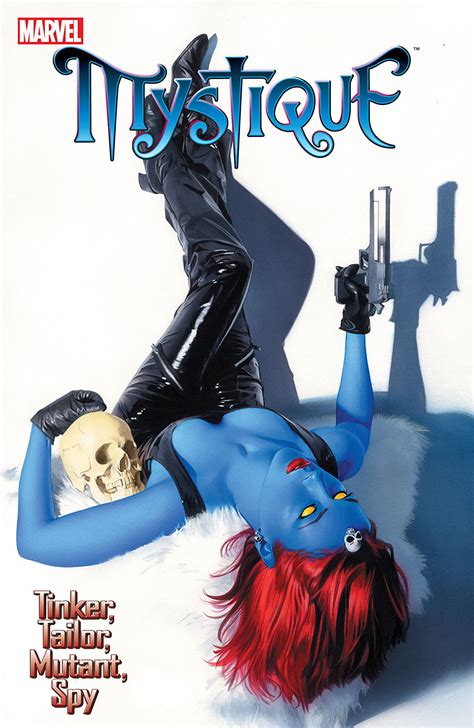 Mystique Volume 2 Tinker Tailor Mutant Spy TPB PDF