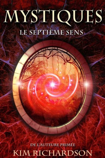 MystiquesTome 1 Le septième sens French Edition