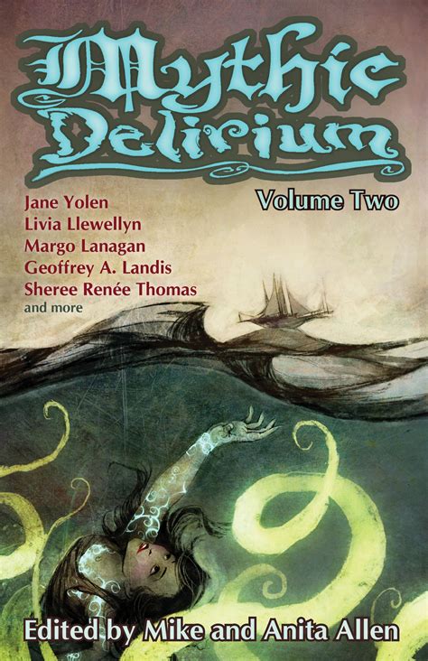 Mythic Delirium Volume Two an international anthology of prose and verse PDF