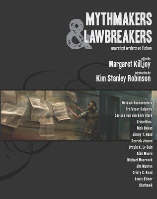 Mythmakers and Lawbreakers: Anarchist Writers on Fiction Epub