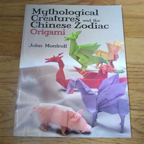 Mythological Creatures and the Chinese Zodiac in Origami Kindle Editon