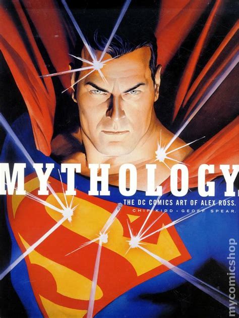 Mythology The DC Comics Art of Alex Ross Pantheon Graphic Novels Reader
