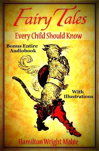 Myths Legends Fairy Tales and Folk Tales That Every Child Should Know Illustrated Fairy Tale Classics Collection Reader