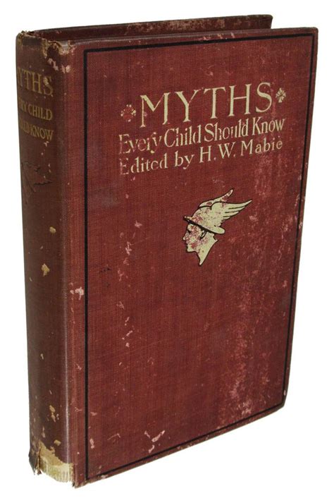 Myths That Every Child Should Know A Selection Of The Classic Myths Of All Times For Young People Kindle Editon