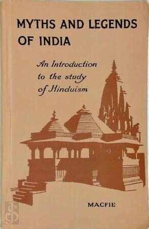 Myths and Legends of India An Introduction to the Study of Hinduism Kindle Editon