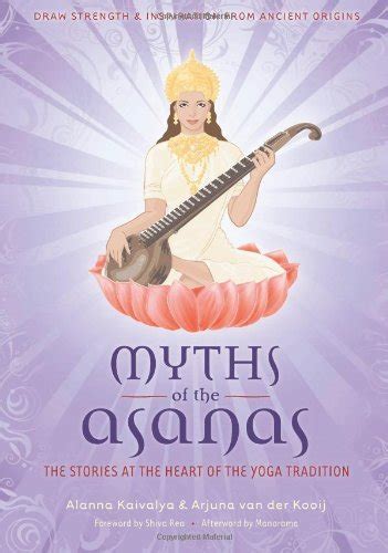 Myths of the Asanas: The Ancient Origins of Yoga Ebook Reader