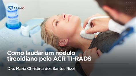 Nódulo Tireoidiano TI-RADS 3: O Que Você Precisa Saber