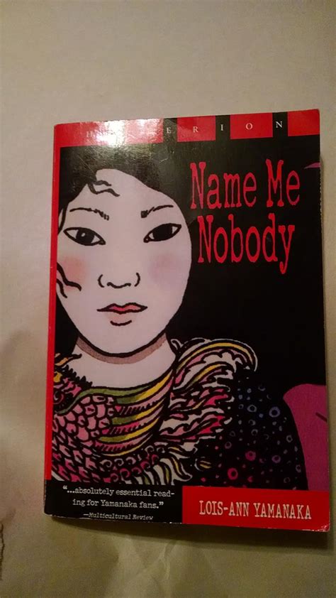 NAME ME NOBODY BY LOIS ANN YAMANAKA Ebook Epub