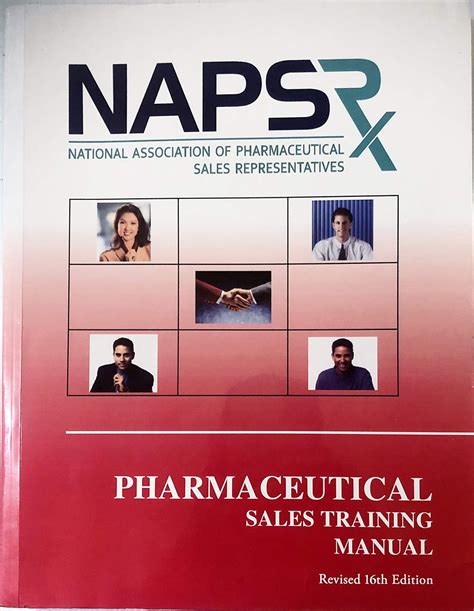 NAPSR PHARMACEUTICAL SALES TRAINING MANUAL Ebook PDF