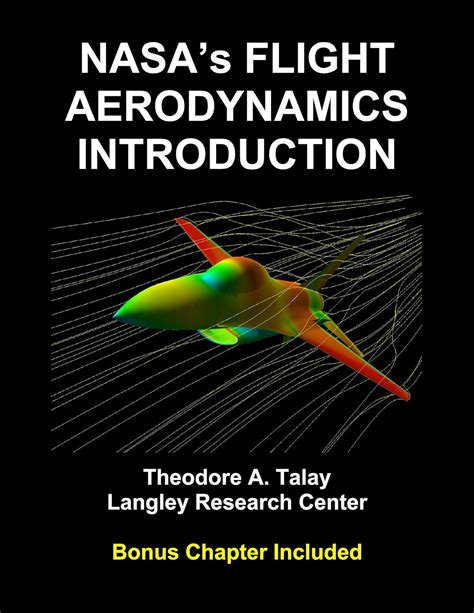 NASA s Flight Aerodynamics Introduction Annotated and Illustrated Kindle Editon