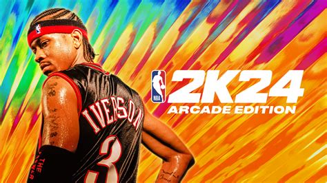 NBA 2K24 Arcade Edition: The Ultimate Basketball Experience