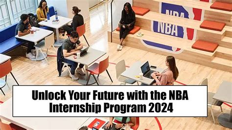 NBA Summer Internship for 2024: An Immersive Pathway to the World of Basketball