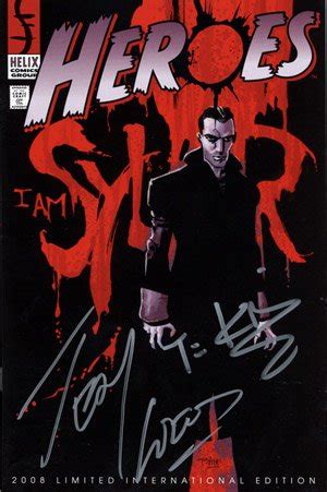 NBC Heroes Comic Signed by Creator Tim Kring Jeph Loeb with COA I Am Sylar 60 Dynamic Forces International Special Edition Red Cover Doc