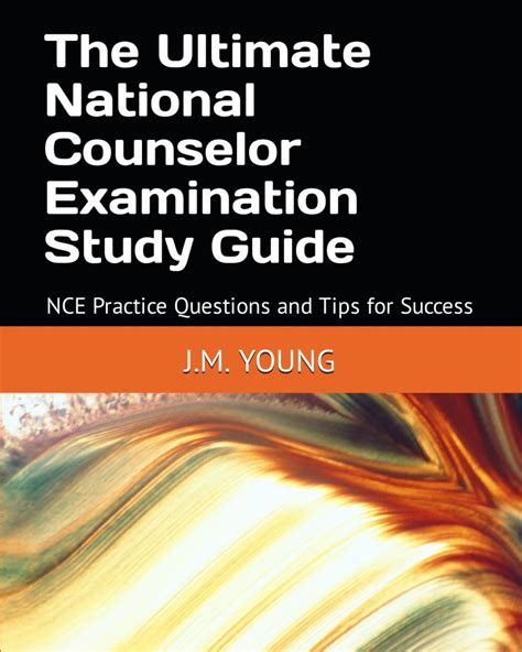 NCE Study Guide Counselor Questions Doc