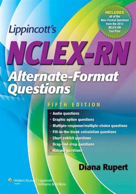 NCLEX Review 4000 and Lippincott s NCLEX-RN Alternate Format Questions Reader