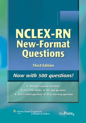 NCLEX-RN New-Format Questions Point Lippincott Williams and Wilkins Reader