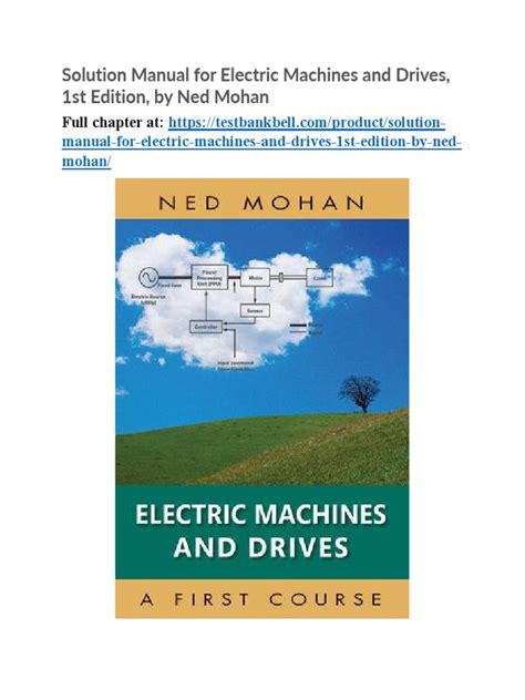NED MOHAN ELECTRIC MACHINES AND DRIVES SOLUTION MANUAL Ebook Epub