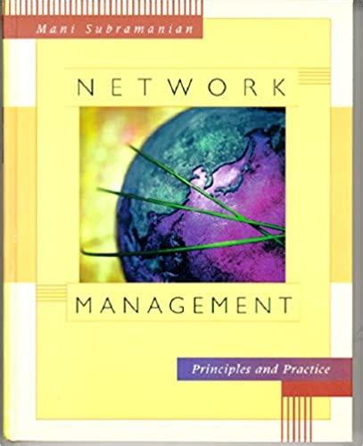 NETWORK MANAGEMENT PRINCIPLES AND PRACTICE SOLUTION MANUAL Ebook PDF