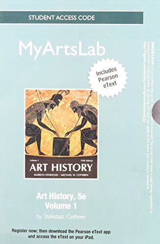 NEW MyArtsLab with Pearson eText Standalone Access Card for Art History Volume 1 4th Edition