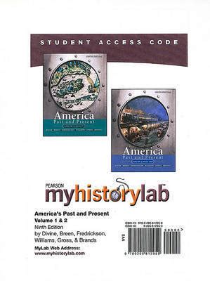 NEW MyHistoryLab Standalone Access Card for America Past and Present Volume 1 and 2 10th Edition PDF