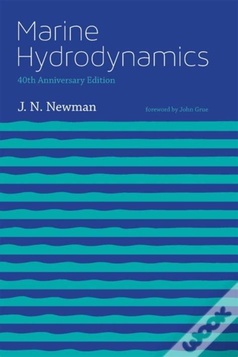 NEWMAN MARINE HYDRODYNAMICS SOLUTIONS MANUAL Ebook Epub