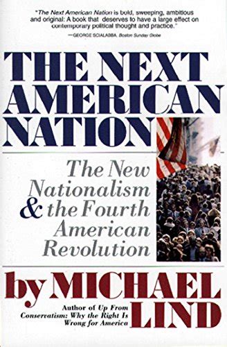NEXT AMERICAN NATION: The New Nationalism And The Ebook PDF