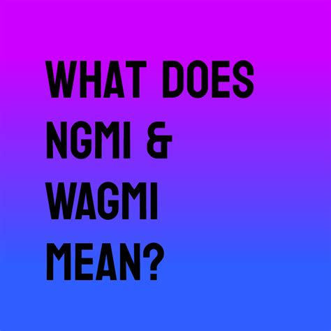 NGMI: Why You Need to Know This Acronym