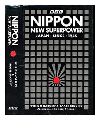 NIPPON - NEW SUPERPOWER : Japan Since 1945 Ebook Reader