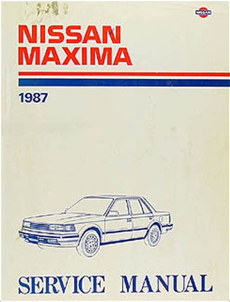 NISSAN MAXIMA SHOP MANUAL Ebook Epub