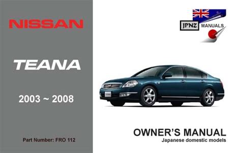 NISSAN TEANA 230JK OWNERS MANUAL Ebook Epub