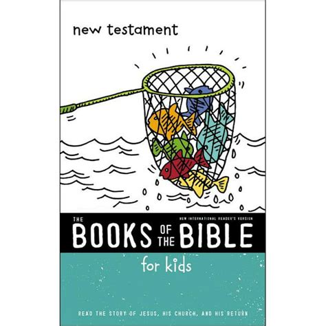 NIrV The Books of the Bible for Kids New Testament Softcover Read the Story of Jesus His Church and His Return PDF