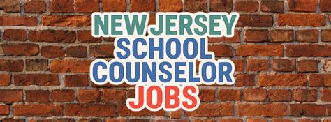 NJ School Counselor Jobs: A Comprehensive Guide