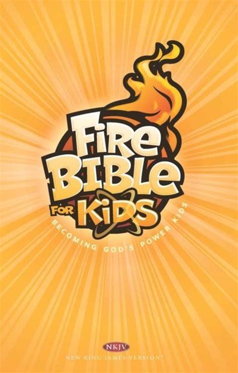 NKJV Fire Bible for Kids Kindle Editon