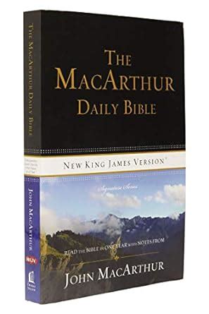 NKJV The MacArthur Daily Bible Paperback Read Through the Bible in One Year with Notes from John MacArthur Epub