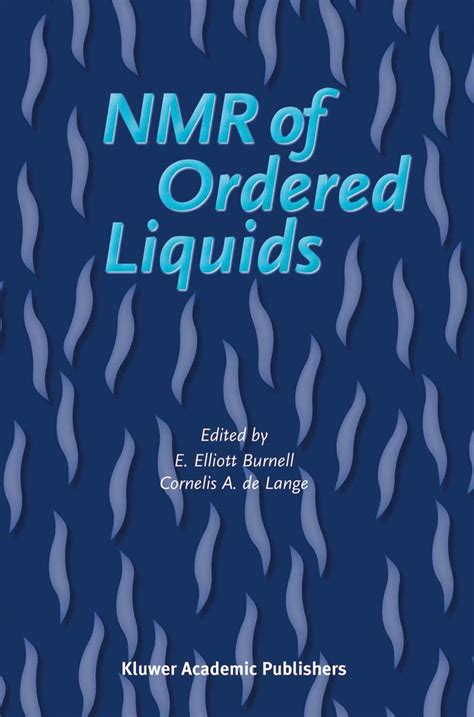 NMR of Ordered Liquids Epub