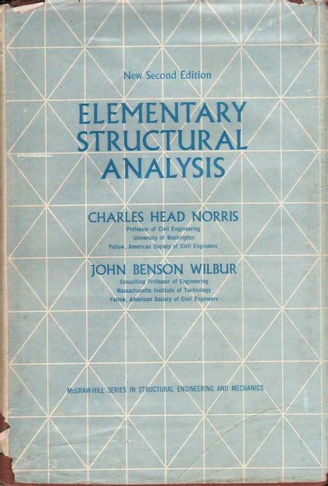 NORRIS WILBUR ELEMENTARY STRUCTURAL ANALYSIS SOLUTION MANUAL Ebook Kindle Editon
