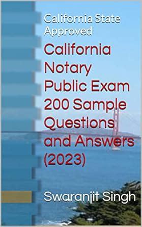 NOTARY QUESTIONS AND ANSWERS CALIFORNIA Ebook Kindle Editon