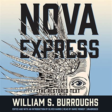 NOVA EXPRESS THE NOVA TRILOGY 3 Ebook Doc