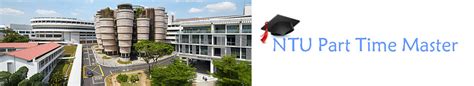 NTU Part-Time Master's: A Guide to Your Academic Odyssey