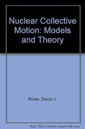 NUCLEAR COLLECTION MOTION: Models and Theory Doc