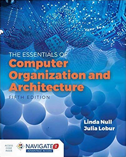 NULL ESSENTIALS OF COMPUTER ORGANIZATION SOLUTIONS MANUAL Ebook Reader