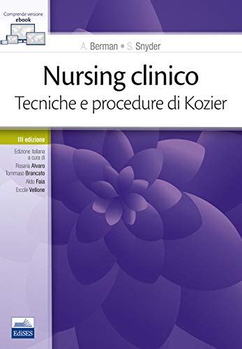 NURSING CLINICO   TECNICHE E PROCEDURE DI KOZIERNURSING CLINICO TECNICHE E PROCEDURE DI KOZIER PDF Doc